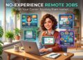 No-experience remote jobs